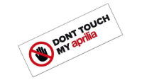 Sticker Don&#39;t touch my Aprilia